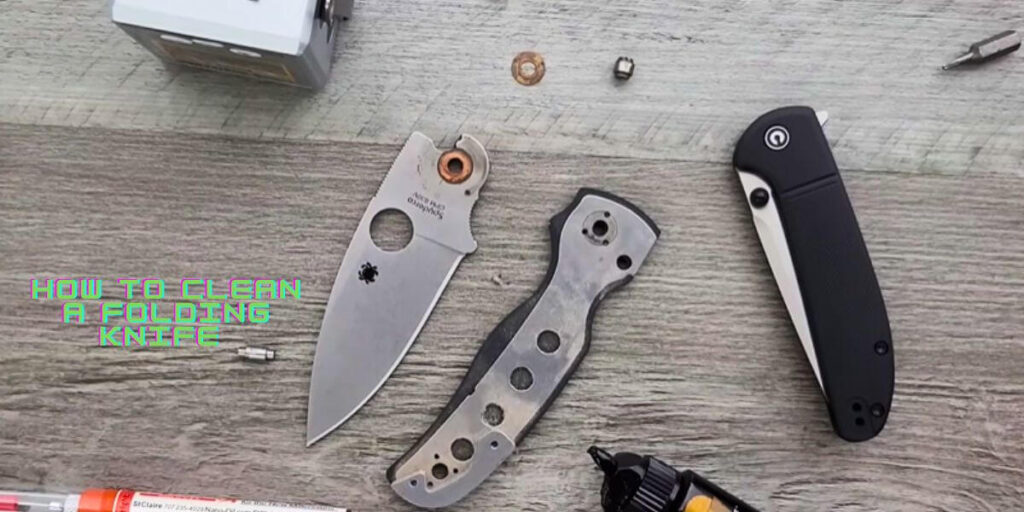 How to Clean a Folding Knife