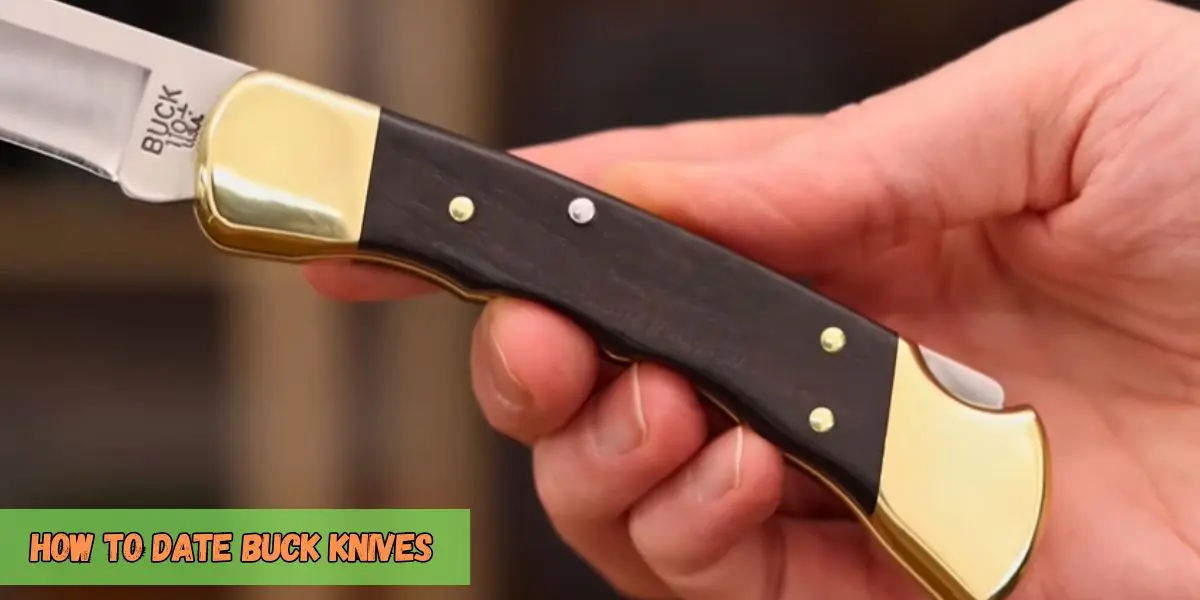 how-to-date-buck-knives